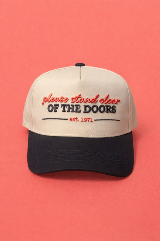 PLEASE STAND CLEAR OF THE DOORS HAT