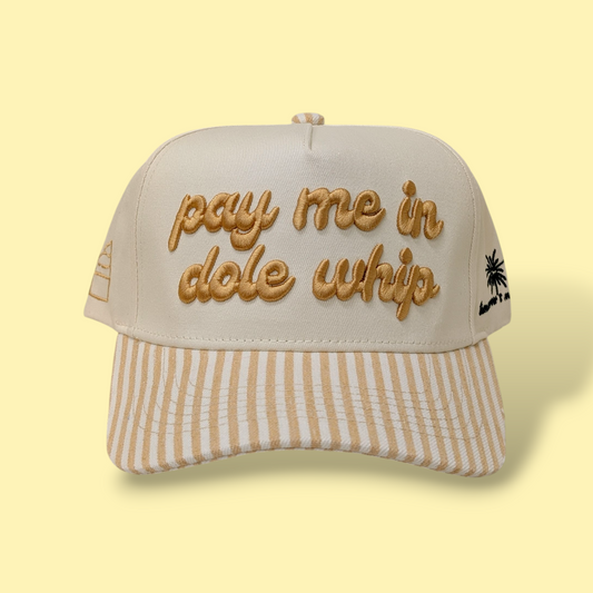 PAY ME IN DOLE WHIP